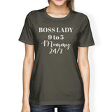 Boss Lady Mommy Women's Dark Grey Cotton T Shirt Funny Design Tee