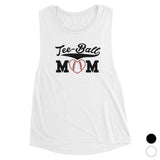 Tee-Ball Mom Womens Muscle T-Shirt
