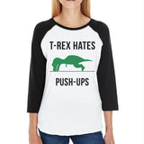 T-Rex Push Ups Womens Baseball Tee