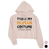 This Is My Human Costume Womens Crop Hoodie