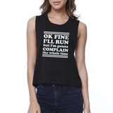 Run Complain Womens Cotton Tank Top Crop Top Cute Workout Gifts