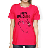 Happy Hallowine Ghost Wine Womens Hot Pink Shirt