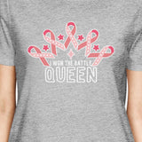 Won The Battle Queen Breast Cancer Awareness Womens Grey Shirt