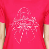 Warrior Breast Cancer Awareness Womens Hot Pink Shirt