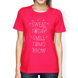 Sweat Smile Womens Funny Workout Shirt Work Out Theme T-Shirt Gifts