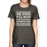 Run Complain Womens Lightweight Gift T-Shirt Cute Work Out Top