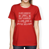 Slow Fast Runners Womens Cool Cotton T-Shirt Humorous Gift Shirt