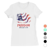Freedom Since Womens Cute Graphic T-Shirt Funny 4th of July Outfit