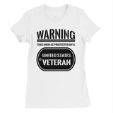 Mom Protected By Veteran Womens T-Shirt Proud Army Mom Gift Shirt