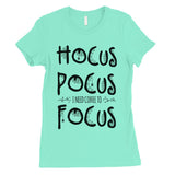 Hocus Pocus Focus Womens T-Shirt