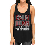 It's PE Not The Olympics Womens Black Tank Top