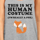 This Is My Human Costume Fox Womens Grey Tank Top