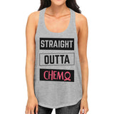 Straight Outta Chemo Breast Cancer Womens Grey Tank Top